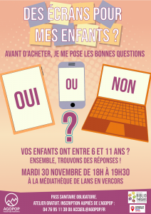 Des écrans pour mes enfants ? Avant d’acheter, je me pose les bonnes questions @ Lans en Vercors, médiathèque