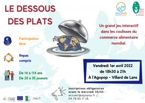 Le dessous des plats : un grand jeu autour de l'alimentation durable ! @ Agopop, Maison des habitants