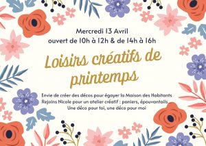 Atelier loisirs créatifs : c'est le printemps ! @ Agopop, Maison des habitants