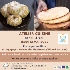 Atelier cuisine : pain sans levain et pâtisseries algériennes @ Agopop, Maison des habitants