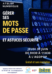 Atelier Numérique : Mots de passe sécurisés et autres astuces, devenez incrackable @ Agopop, Maison des habitants