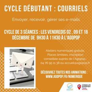 Numérique : cycle débutant courriels @ Agopop, Maison des habitants