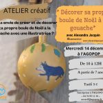 Ateliers créatifs de Noël : créer sa boule de Noël et sa carte de voeux