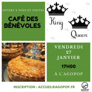 Café des bénévoles : joyeuses galettes ! @ Agopop, Maison des habitants