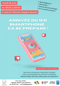 Arrivée du 1er smartphone - Atelier parentalité et numérique @ Lans en Vercors, Espace Jeunes