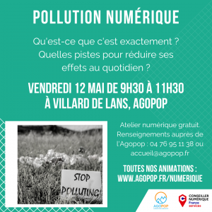 Atelier Numérique : pollution numérique @ Agopop, Maison des habitants