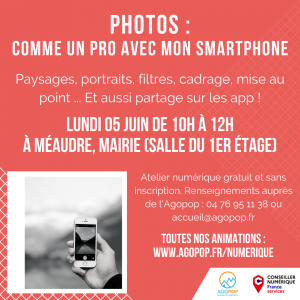 Atelier Numérique : des photos comme un pro avec mon smartphone @ Méaudre, mairie (salle du 1er étage)