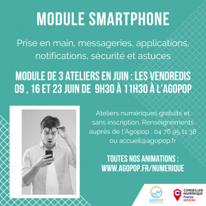 Atelier Numérique : module smartphone @ Agopop, Maison des habitants