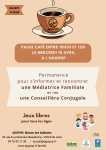 Pause Café : accueil spécial avec une Médiatrice Familiale et une Conseillère Conjugale @ Agopop, Maison des habitants