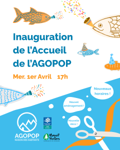 Inauguration de l'Accueil @ Agopop - Maison des Habitants