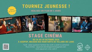 Stage Cinéma @ Agopop, Maison des Habitants